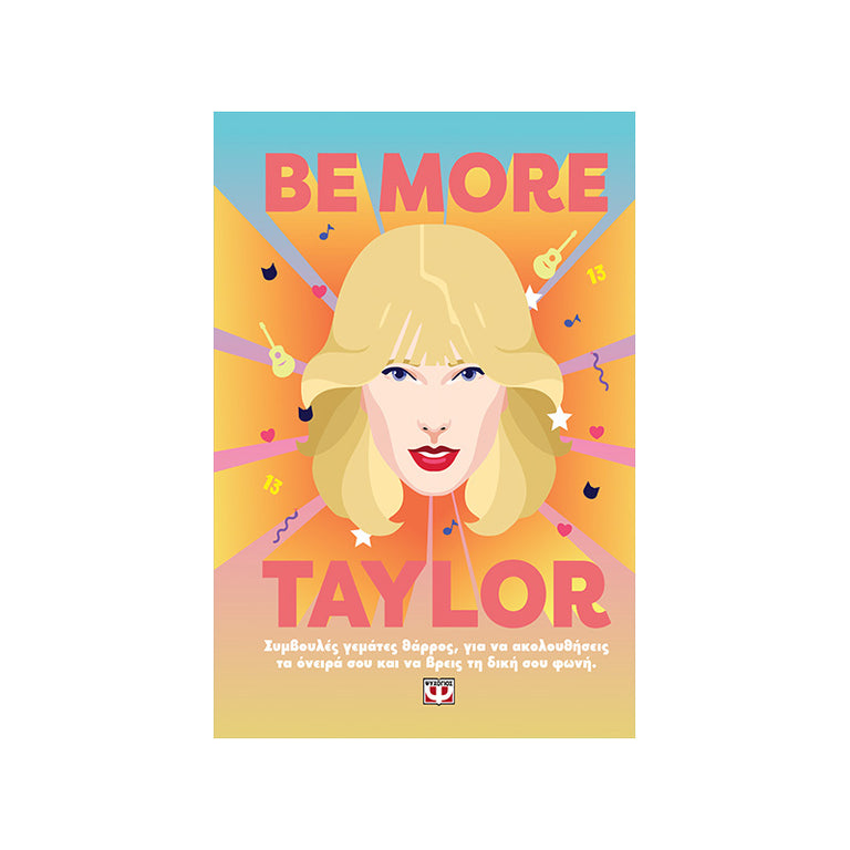 BE MORE TAYLOR