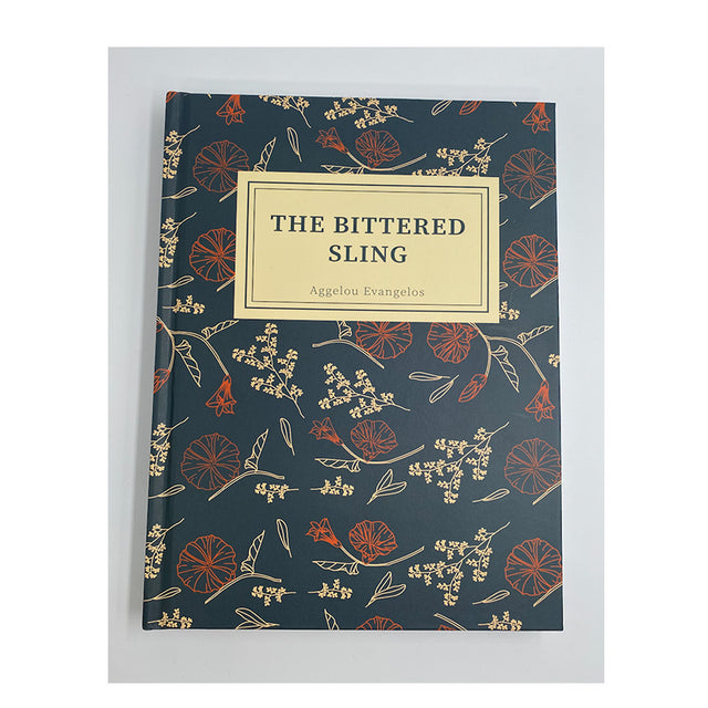 THE BITTERED SLING - AGGELOU EVANGELOS