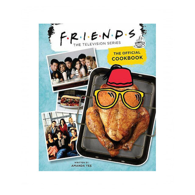 Friends: Η τηλεοπτική σειρά. Οι αυθεντικές συνταγές